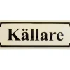 Emaljehuset Emaljskyltar|Emaljskyltar & Dörrskyltar|Emaljskylt - Källare vit/svart